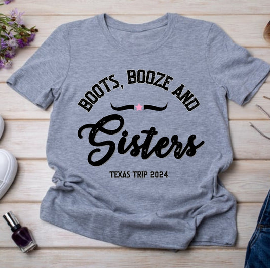 Boot, Booze and Sisters